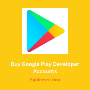 Buy Google Play Developer Accounts