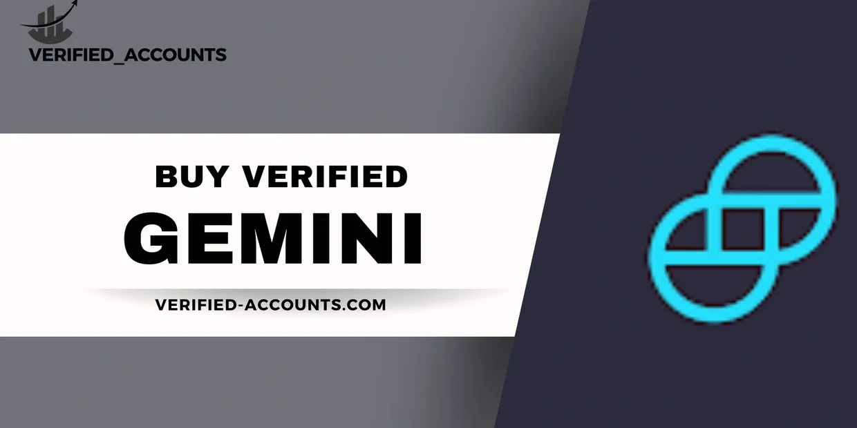 Buy Verified Gemini Accounts